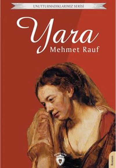 Yara Unutturmadıklarımız Serisi Yara Unutturmadıklarımız Serisi