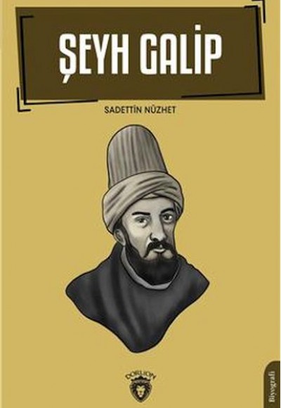 Şeyh Galip Şeyh Galip