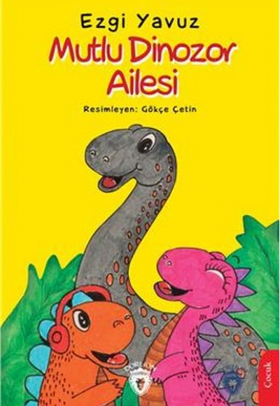 Mutlu Dinozor Ailesi Mutlu Dinozor Ailesi