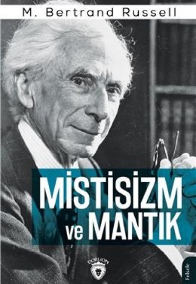 Mistisizm ve Mantık Mistisizm ve Mantık