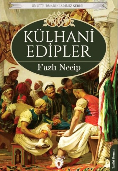 Külhani Edipler Külhani Edipler