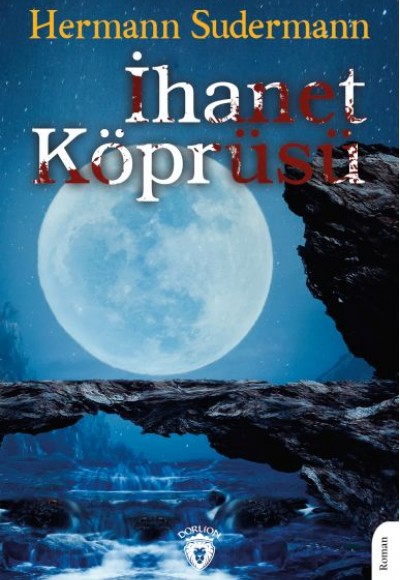 İhanet Köprüsü İhanet Köprüsü