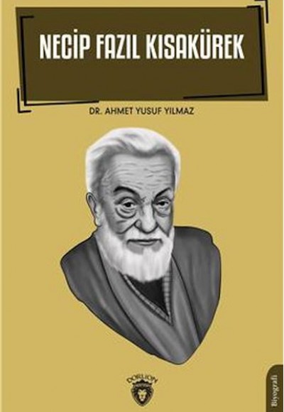 Necip Fazıl Kısakürek Necip Fazıl Kısakürek