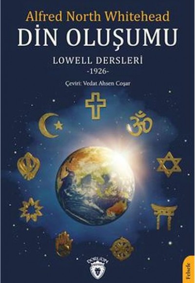 Din Oluşumu Lowell Dersleri 1926 Din Oluşumu Lowell Dersleri 1926