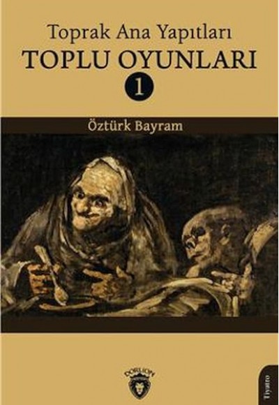 Toprak Ana Yapıtları Toplu Oyunları 1 Toprak Ana Yapıtları Toplu Oyunları 1