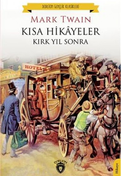 Kısa Hikayeler Kırk Yıl Sonra Kısa Hikayeler Kırk Yıl Sonra