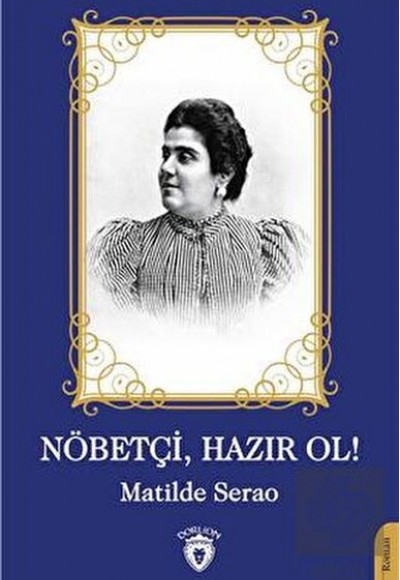 Nöbetçi Hazır Ol Nöbetçi Hazır Ol