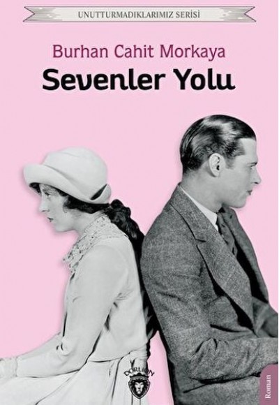 Sevenler Yolu Sevenler Yolu