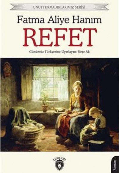 Refet Unutturmadıklarımız Serisi Refet Unutturmadıklarımız Serisi