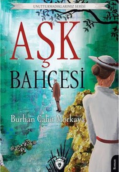 Aşk Bahçesi Aşk Bahçesi