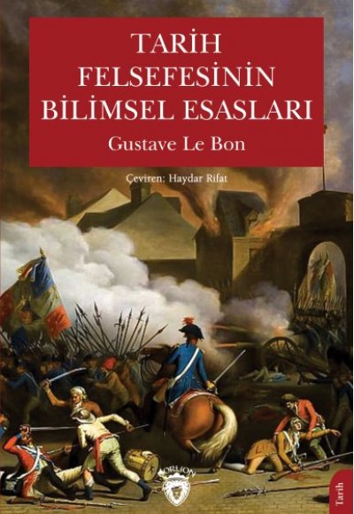Tarih Felsefesinin Bilimsel Esasları Tarih Felsefesinin Bilimsel Esasları