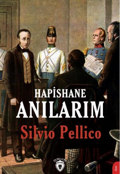 Hapishane Anılarım Hapishane Anılarım