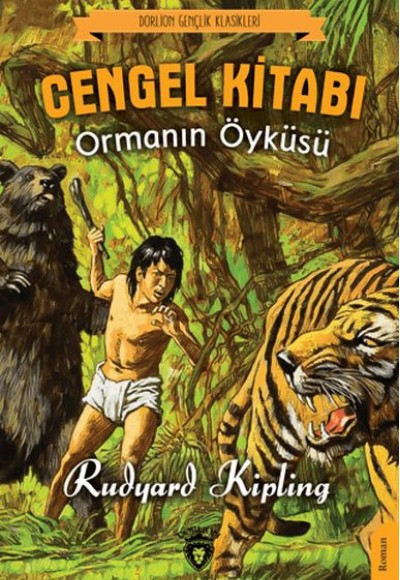 Cengel Kitabı Ormanın Öyküsü Cengel Kitabı Ormanın Öyküsü