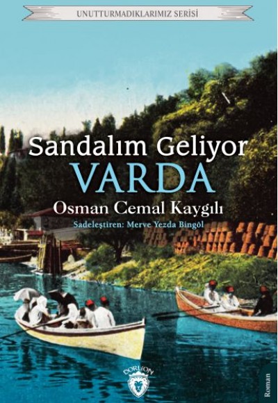 Sandalım Geliyor Varda Sandalım Geliyor Varda