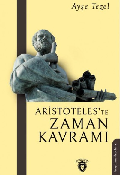 Aristoteles’te Zaman Kavramı Aristoteles’te Zaman Kavramı