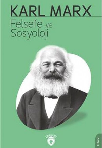 Felsefe ve Sosyoloji Felsefe ve Sosyoloji