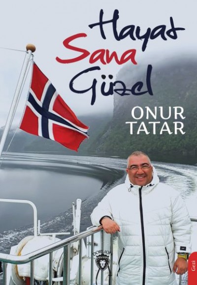 Hayat Sana Güzel Hayat Sana Güzel