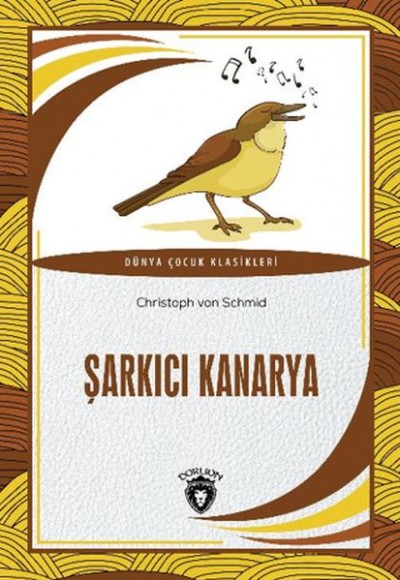 Şarkıcı Kanarya Şarkıcı Kanarya
