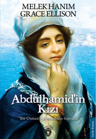 Abdülhamid’in Kızı Abdülhamid’in Kızı