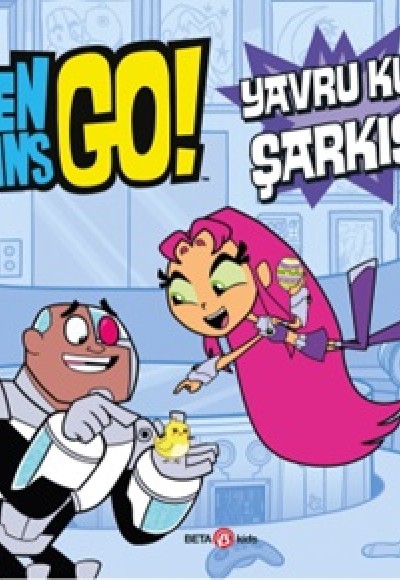 Teen Titans Go! Yavru Kuş Şarkısı Teen Titans Go! Yavru Kuş Şarkısı