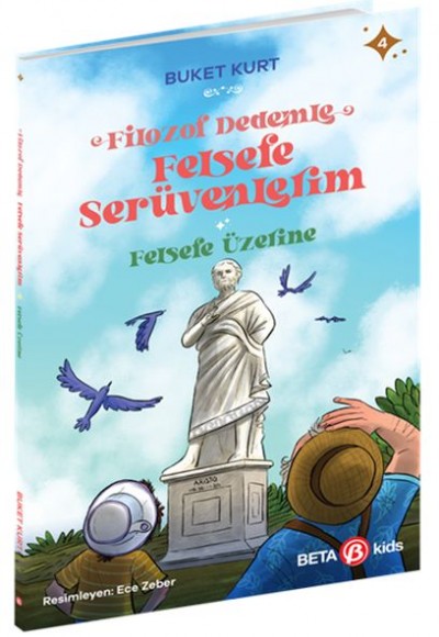 Felsefe Üzerine - Filozof Dedemle Felsefe Serüvenlerim Felsefe Üzerine - Filozof Dedemle Felsefe Serüvenlerim