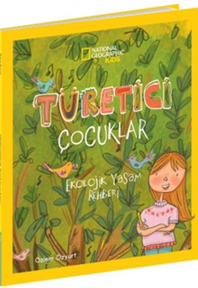 Türetici Çocuklar - Ekolojik Yaşam Rehberi Türetici Çocuklar - Ekolojik Yaşam Rehberi