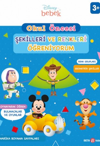 Disney Eğitsel Okul Öncesi Şekilleri ve Renkleri Öğreniyorum Disney Eğitsel Okul Öncesi Şekilleri ve Renkleri Öğreniyorum