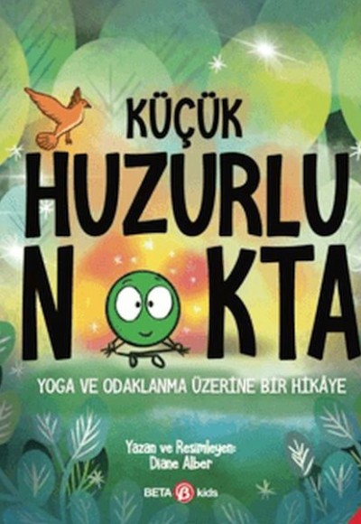 Küçük Huzurlu Nokta