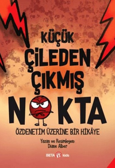 Küçük Çileden Çıkmış Nokta Küçük Çileden Çıkmış Nokta
