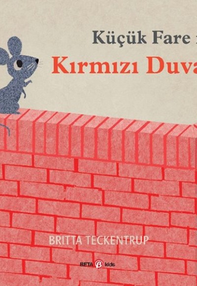 Küçük Fare ile Kırmızı Duvar Küçük Fare ile Kırmızı Duvar
