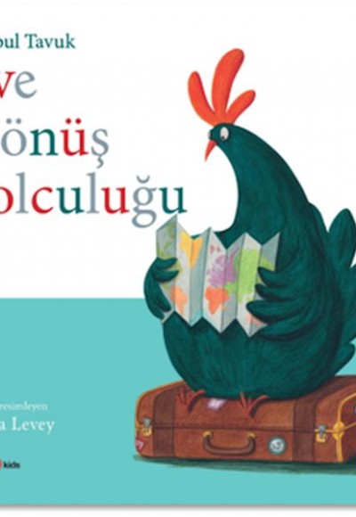 Tombul Tavuk - Eve Dönüş Yolculuğu Tombul Tavuk - Eve Dönüş Yolculuğu