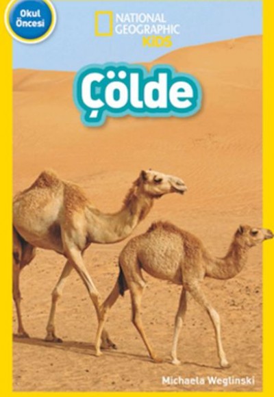 National Geographic Kids - Çölde National Geographic Kids - Çölde