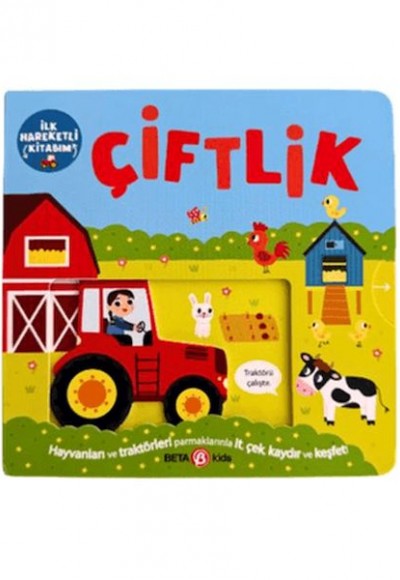 İlk Hareketli Kitabım Çiftlik İlk Hareketli Kitabım Çiftlik