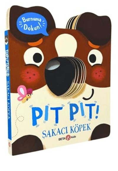 Pıt Pıt Burnuma Dokun Şakacı Köpek (Sesli Kitap) Pıt Pıt Burnuma Dokun Şakacı Köpek (Sesli Kitap)