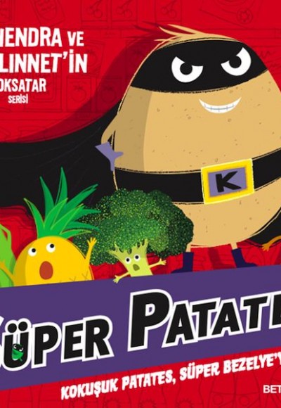 Süper Patates Kokuşuk Patates, Süper Bezelye’Ye Karşı Süper Patates Kokuşuk Patates, Süper Bezelye’Ye Karşı