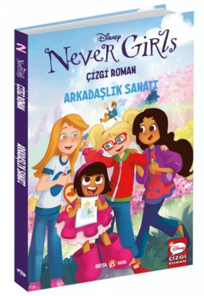 Disney Never Girls-Arkadaşlık Sanatı Disney Never Girls-Arkadaşlık Sanatı