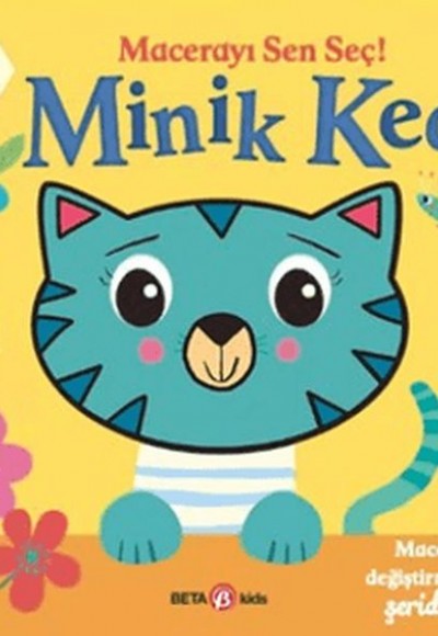 Macerayı Sen Seç! - Minik Kedi Ciltli Macerayı Sen Seç! - Minik Kedi Ciltli