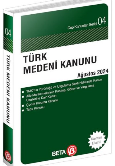 Türk Medeni Kanunu - Ağustos 2024 Türk Medeni Kanunu - Ağustos 2024
