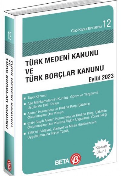 Türk Medeni Kanunu ve Türk Borçlar Kanunu Türk Medeni Kanunu ve Türk Borçlar Kanunu