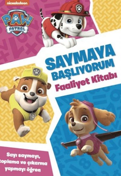 Paw Patrol - Saymaya Başlıyorum Faaliyet Kitabı Paw Patrol - Saymaya Başlıyorum Faaliyet Kitabı