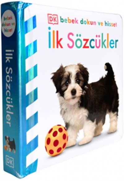 Bebek Dokun Ve Hisset - İlk Sözcükler Bebek Dokun Ve Hisset - İlk Sözcükler