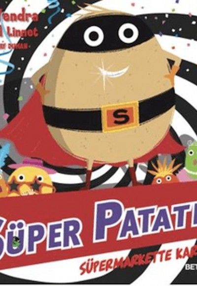 Süper Patates Süper Markette Karnaval Süper Patates Süper Markette Karnaval