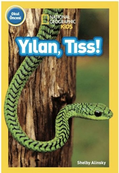 Yılan, Tıss! Yılan, Tıss!