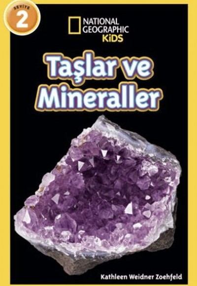 National Geographic Kids - Taşlar ve Mineraller National Geographic Kids - Taşlar ve Mineraller
