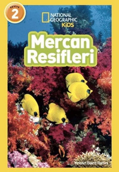 National Geographic Kids - Mercan Resifleri National Geographic Kids - Mercan Resifleri