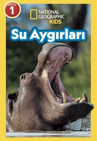 National Geographic Kids - Su Aygırları National Geographic Kids - Su Aygırları