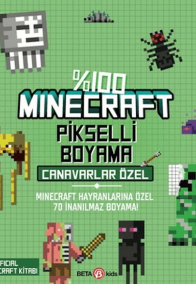 %100 Minecraft Pikselli Boyama - Canavarlar Özel %100 Minecraft Pikselli Boyama - Canavarlar Özel