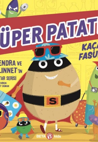Süper Patates Kaçak Fasülye Süper Patates Kaçak Fasülye