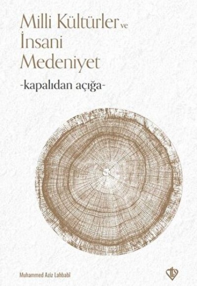 Kapalıdan Açığa Milli Kültürler ve Medeniyetler Kapalıdan Açığa Milli Kültürler ve Medeniyetler