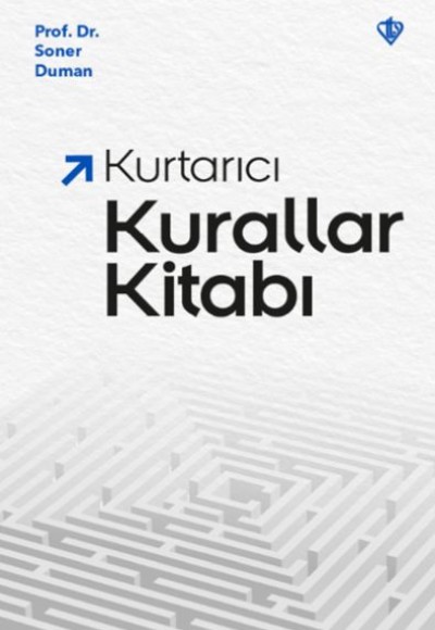 Kurtarıcı Kurallar Kitabı Kurtarıcı Kurallar Kitabı